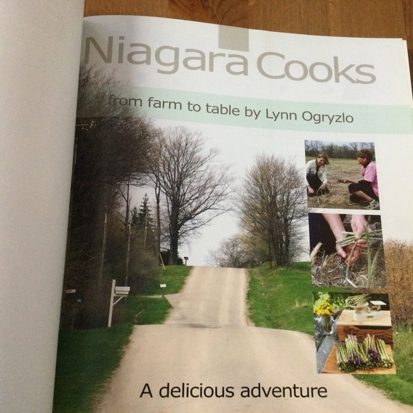 Niagara Cooks From Farm to Table Out of Print Lynn Ogryzlo - Picture 3 of 14